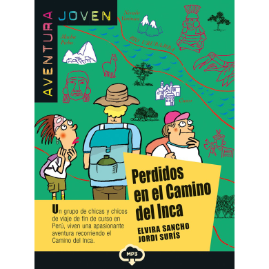 Perdidos en el Camino del Inca Perdidos en el Camino del Inca