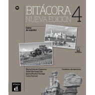 Bitácora 4 Nueva edición - Cuaderno de ejercicios Bitácora 4 Nueva edición - Cuaderno de ejercicios