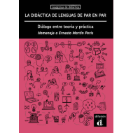 La didáctica de lenguas de par en par. Diálogo entre teoría y práctica La didáctica de lenguas de par en par. Diálogo entre teoría y práctica