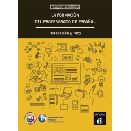 La formación del profesorado de español. Innovación y reto