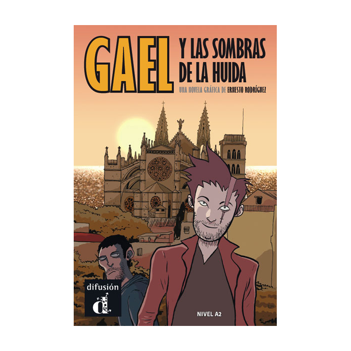 Gael y las sombras de la huida Gael y las sombras de la huida