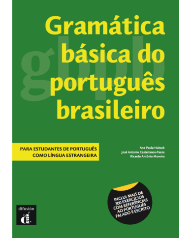 Gramática básica do português brasileiro Gramática básica do português brasileiro