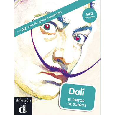 Dalí. El pintor de sueños Dalí. El pintor de sueños
