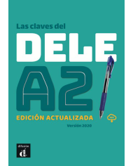 Las claves del DELE A1. Edición actualizada Las claves del DELE A1. Edición actualizada