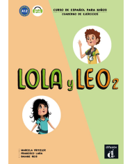 Lola y Leo 2 - Libro del profesor Lola y Leo 2 - Libro del profesor
