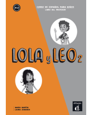 Lola y Leo 2 - Cuaderno de ejercicios Lola y Leo 2 - Cuaderno de ejercicios