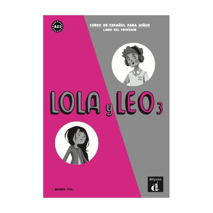 Lola y Leo 3 - Libro del profesor