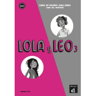 Lola y Leo 3 - Libro del profesor