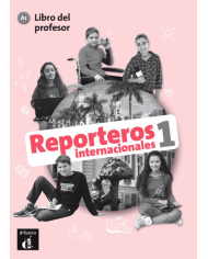 Reporteros internacionales 1 - Cuaderno de ejercicios Reporteros internacionales 1 - Cuaderno de ejercicios