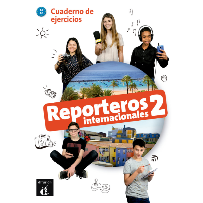 Reporteros internacionales 2 - Cuaderno de ejercicios