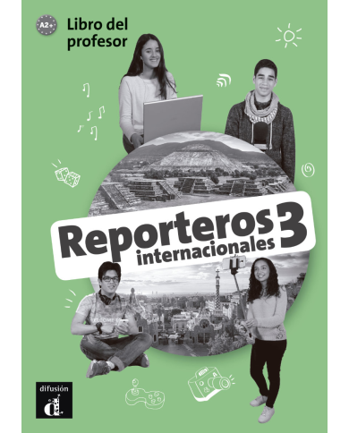 Reporteros internacionales 3 - Libro del profesor Reporteros internacionales 3 - Libro del profesor
