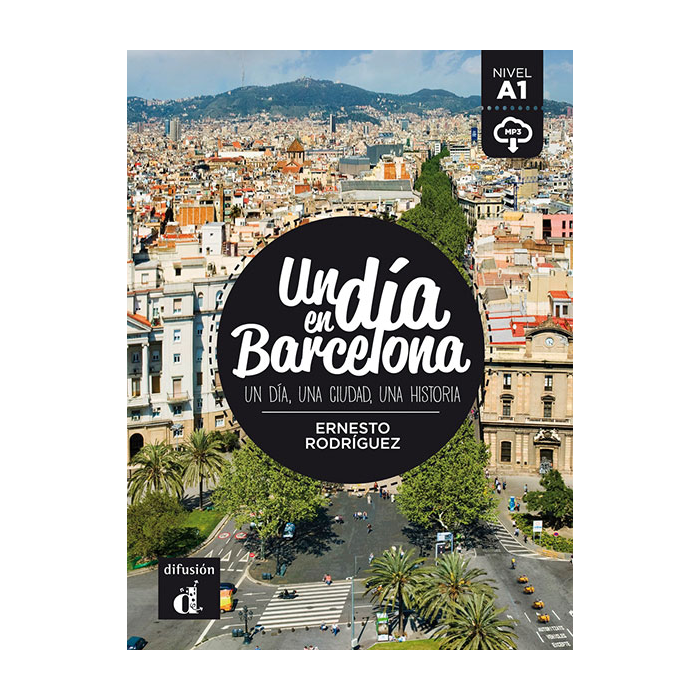 Un día en Barcelona Un día en Barcelona