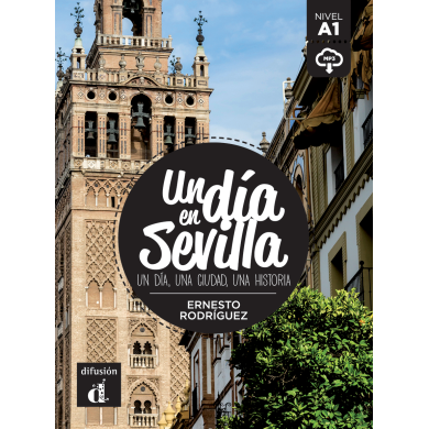 Un día en Sevilla Un día en Sevilla