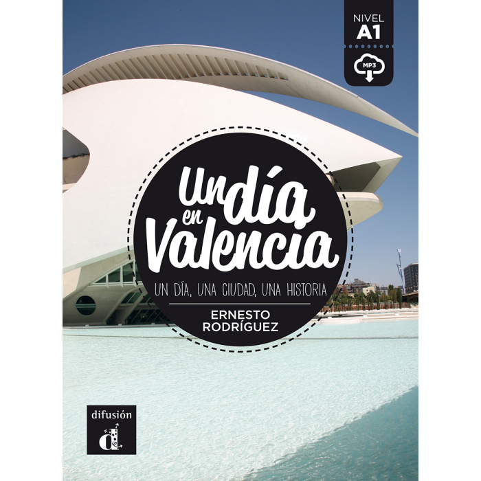Un día en Valencia Un día en Valencia