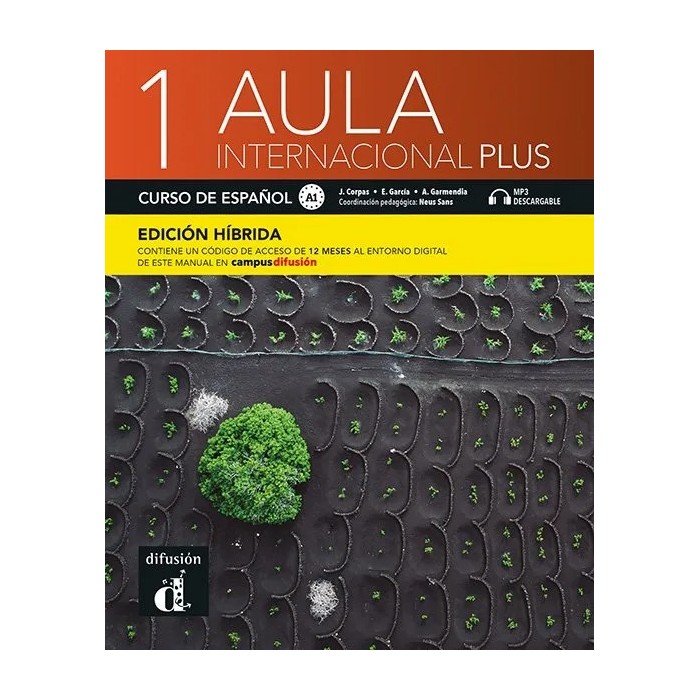Aula internacional Plus 1 - Edición híbrida - Libro del alumno Aula internacional Plus 1 - Edición híbrida - Libro del alumno