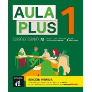 Aula Plus 1 - Edición híbrida - Libro del alumno
