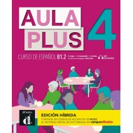 Aula Plus 4 - Edición híbrida - Libro del alumno