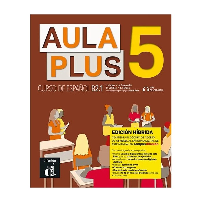 Aula Plus 5 - Edición híbrida - Libro del alumno Aula Plus 5 - Edición híbrida - Libro del alumno
