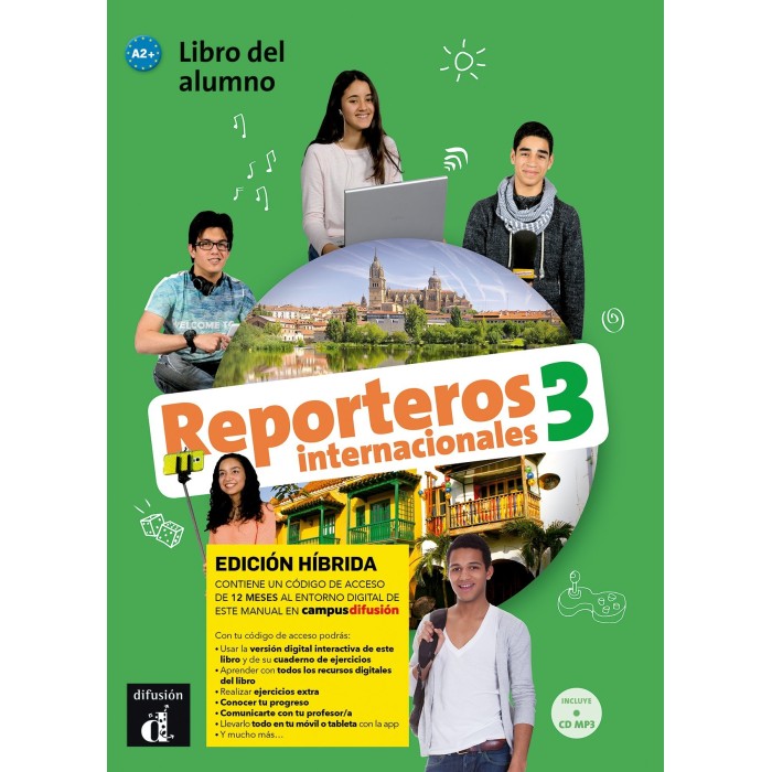 Reporteros internacionales 3 - Edición híbrida - Libro del alumno Reporteros internacionales 3 - Edición híbrida - Libro del alumno