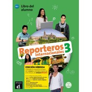 Reporteros internacionales 3 - Edición híbrida - Libro del alumno Reporteros internacionales 3 - Edición híbrida - Libro del alumno