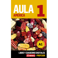 Aula América 1 Libro y Cuaderno digitales (12 meses) - Profesor Aula América 1 Libro y Cuaderno digitales (12 meses) - Profesor
