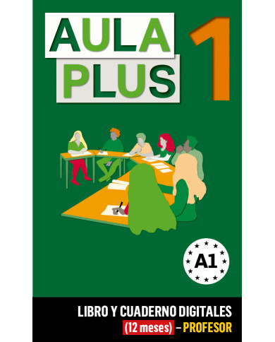 Aula Plus 1 Libro y Cuaderno digitales (12 meses) - Profesor
