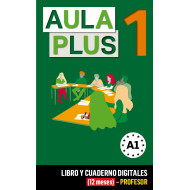 Aula Plus 1 Libro y Cuaderno digitales (12 meses) - Profesor