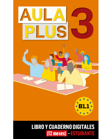 Aula Plus 3 Libro y Cuaderno digitales (12 meses) - Estudiante