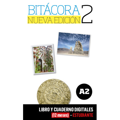 Bitácora Nueva edición 2 Libro y Cuaderno digitales (12 meses) - Estudiante