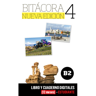 Bitácora Nueva edición 4 Libro y Cuaderno digitales (12 meses) - Estudiante