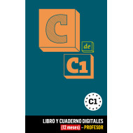 C de C1 Libro y Cuaderno digitales (12 meses) - Profesor