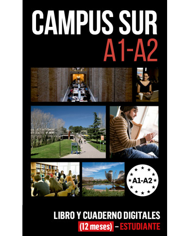 Campus Sur A1-A2 Libro y Cuaderno digitales (12 meses) - Estudiante