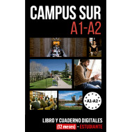 Campus Sur A1-A2 Libro y Cuaderno digitales (12 meses) - Estudiante Campus Sur A1-A2 Libro y Cuaderno digitales (12 meses) - Estudiante