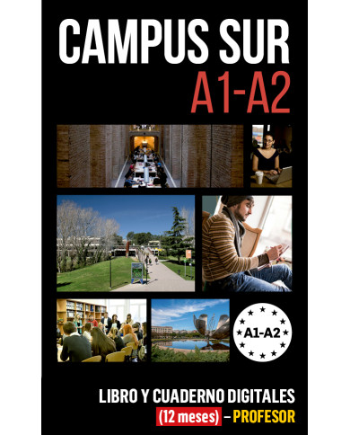Campus Sur A1-A2 Libro y Cuaderno digitales (12 meses) - Profesor