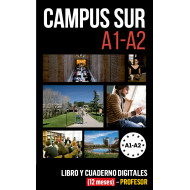 Campus Sur A1-A2 Libro y Cuaderno digitales (12 meses) - Profesor