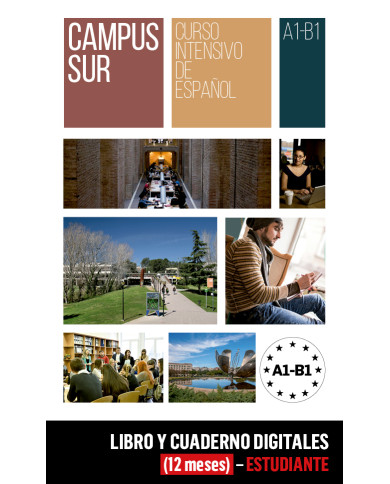 Campus Sur A1-B1 Libro y Cuaderno digitales (12 meses) - Estudiante
