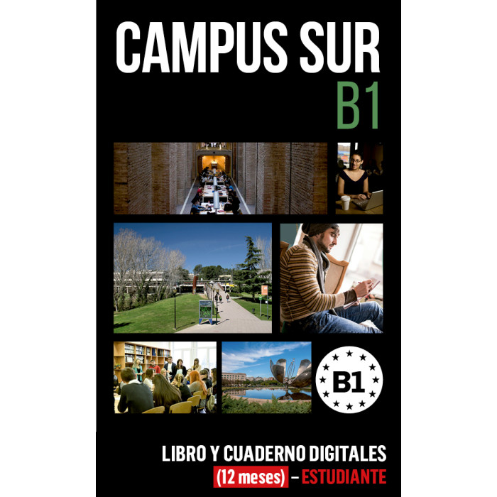Campus Sur B1 Libro y Cuaderno digitales (12 meses) - Estudiante