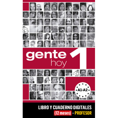 Gente Hoy 1 Libro y Cuaderno digitales (12 meses) - Profesor Gente Hoy 1 Libro y Cuaderno digitales (12 meses) - Profesor