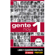 Gente Hoy 1 Libro y Cuaderno digitales (12 meses) - Profesor Gente Hoy 1 Libro y Cuaderno digitales (12 meses) - Profesor