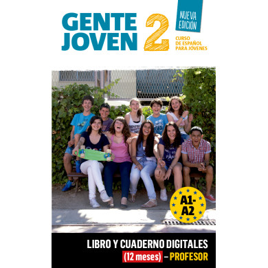 Gente Joven N.E. 2 Libro y Cuaderno digitales (12 meses) - Profesor Gente Joven N.E. 2 Libro y Cuaderno digitales (12 meses) - Profesor