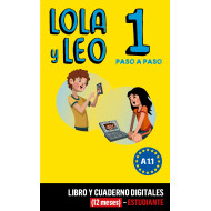 Lola y Leo Paso a paso 1 Libro y Cuaderno digitales (12 meses) - Estudiante
