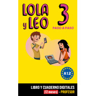 Lola y Leo Paso a paso 3 Libro y Cuaderno digitales (12 meses) - Profesor