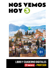 Nos vemos hoy 3 Libro y Cuaderno digitales (12 meses) - Estudiante Nos vemos hoy 3 Libro y Cuaderno digitales (12 meses) - Estudiante