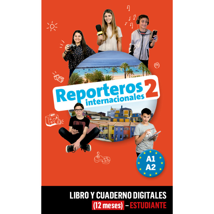 Reporteros Internacionales 2 Libro y Cuaderno digitales (12 meses) - Estudiante