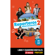 Reporteros Internacionales 2 Libro y Cuaderno digitales (12 meses) - Profesor