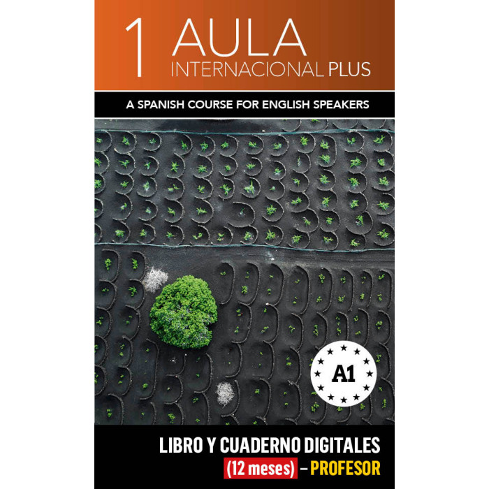 Aula Internacional Plus 1 Ed inglesa Libro y Cuaderno digitales (12 meses) - Profesor Aula Internacional Plus 1 Ed inglesa Libro y Cuaderno digitales (12 meses) - Profesor