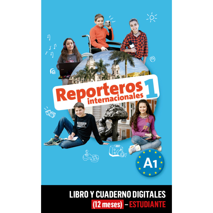 Reporteros Internacionales 1 Libro y Cuaderno digitales (12 meses) - Estudiante