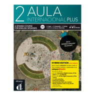 Aula internacional Plus 2 - Edición híbrida - Edición inglesa - Libro del alumno Aula internacional Plus 2 - Edición híbrida - Edición inglesa - Libro del alumno