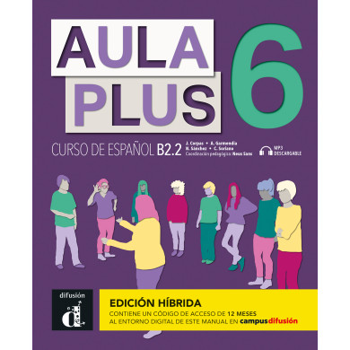 Aula Plus 6 - Edición híbrida - Libro del alumno