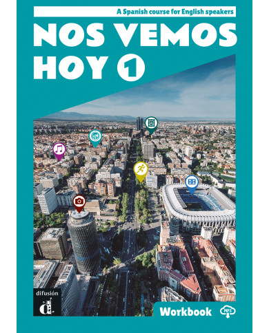 Nos vemos hoy 1 - Edición inglesa Cuaderno de ejercicios Nos vemos hoy 1 - Edición inglesa Cuaderno de ejercicios